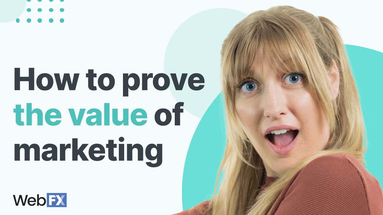 Πώς να αποδείξετε την αξία του μάρκετινγκ για την επιχείρησή σας